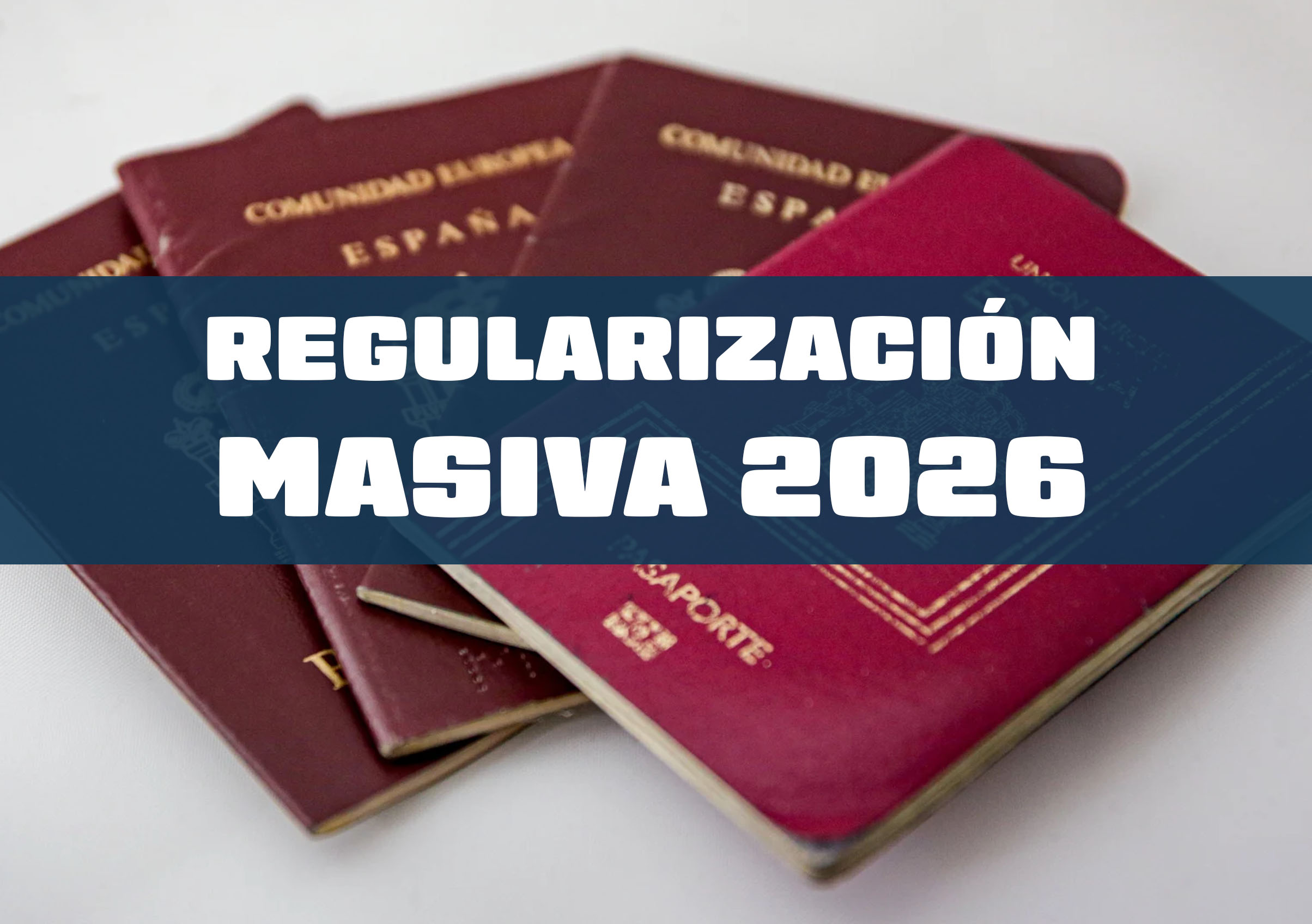 Regularización Masiva en España 2026: Guía, Requisitos y Claves del Real Decreto